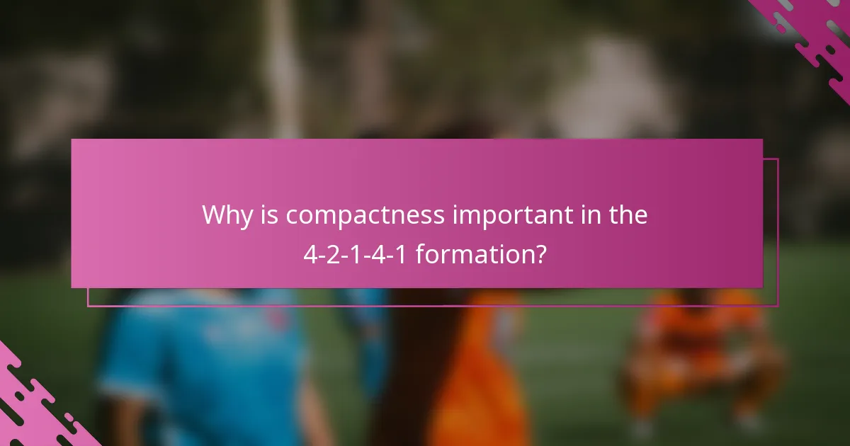 Why is compactness important in the 4-2-1-4-1 formation?